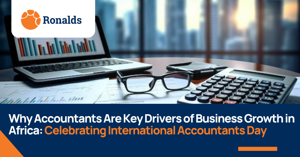 Why Accountants Are Key Drivers of Business Growth in Africa: Celebrating International Accountants Day